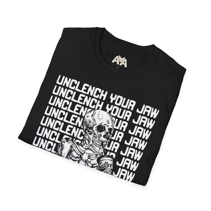 Unclench Your Jaw Tee