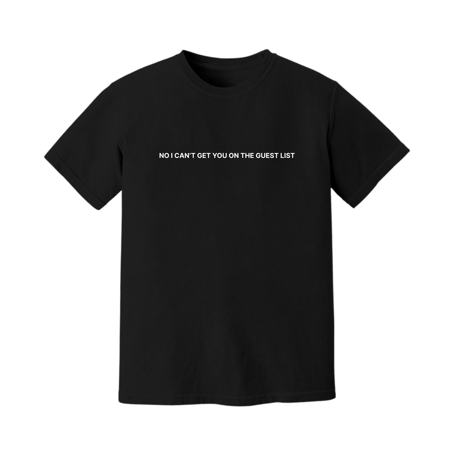 Guest List Tee