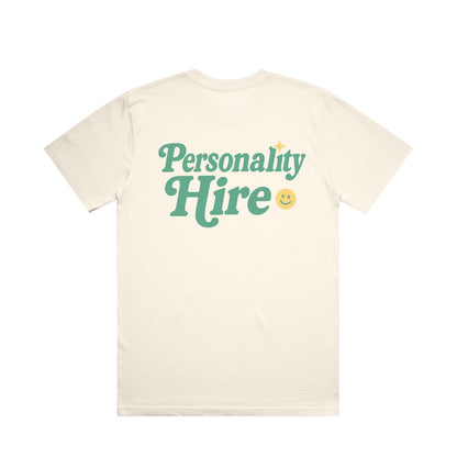 Personality Hire IRL Tee